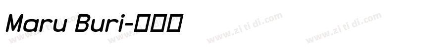 Maru Buri字体转换